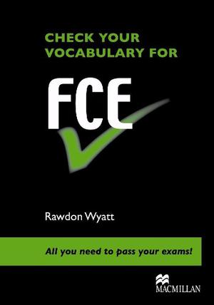 Check Your Vocabulary For Fce - With Answers - Macmillan