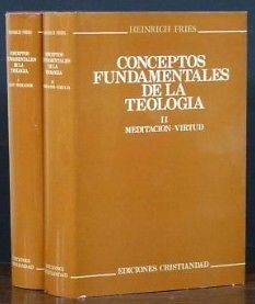 Conceptos fundamentales de la Teología. 2 tomos