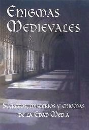 Enigmas medievales,Pilar Marzal, ed. albor. Secretos y miste