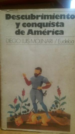 Molinari- Descubrimiento y conquista de America
