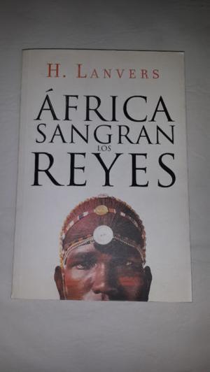 Africa Sangran Los Reyes de H. Lanvers