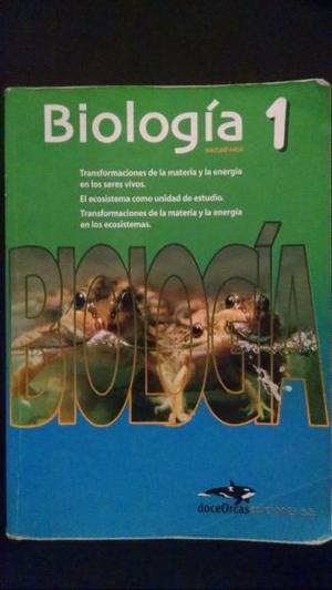 Biologia 1 - Secundaria - Editorial Doce Orcas Ediciones