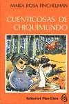 Cuenticosas De Chiquimundo - María Rosa Finchelman - Plus