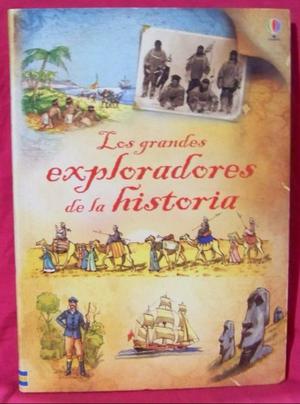 Los Grandes Exploradores De La Historia - Usborne