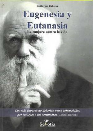 Libro De Biología: Eutanasia & Eugenesia (Darwin) Buhigas
