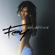 CD FEY LA FUERZA DEL DESTINO