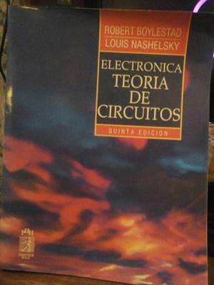 Electronica Teoria De Circuitos. Quinta Edición Buen Estado