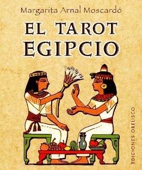 El Tarot Egipcio - Libro + Cartas - Arnal Moscardo + Sellado