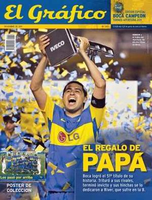 Especial #320 Boca Campeón Apertura  Riquelme El