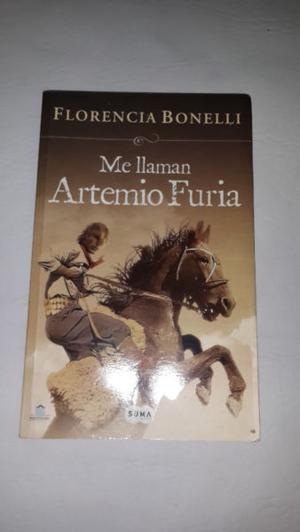 Me Llaman Artemio Furia de Florencia Bonelli
