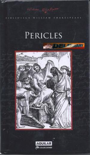 Pericles príncipe de Tiro, De Shakespeare. Edit. Aguilar.