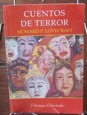 Cuentos De Terror, De H.p. Lovecraft, Edit. Libertador