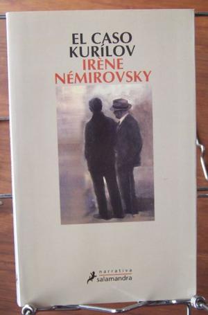 El Caso Kurilov De Irene Nemirovsky