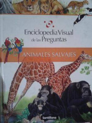 enciclopedia visual de las preguntas 2. animales salvajes.