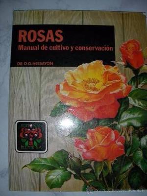 Libro ROSAS Manual de cultivo y conservación