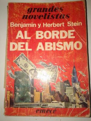 Al Borde Del Abismo Benjamin Y Herbert Stein Emece 1RA