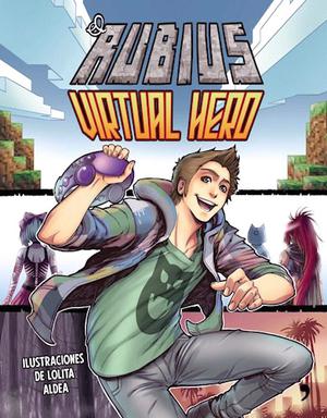 El Rubius Virtual Hero