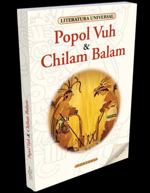 Popol Vuh y Chilam Balam, Libros Sagrados Mayas, Ed. Fontana