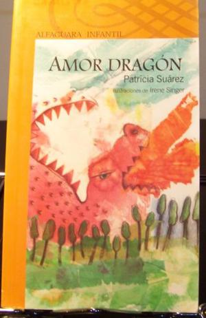 Amor Dragon Patricia Suarez Alfaguara