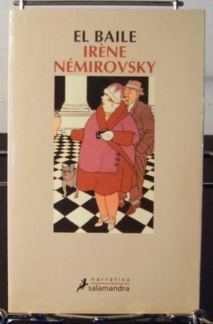Libro El Baile. Irene Nemirovsky. Salamandra