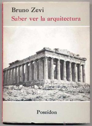 Libro Saber Ver La Arquitectura - Bruno Zevi Digital