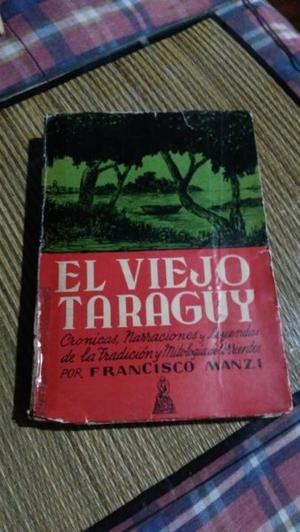 El viejo Taraguy - Francisco Mansi