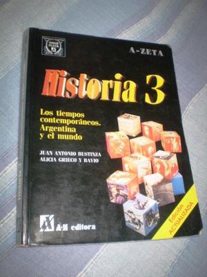 HISTORIA 3 - Editorial A-Z - Bustinza-Griego y Bavio