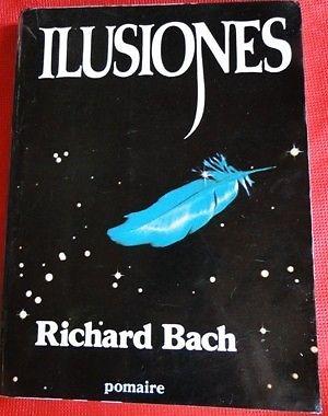 ILUSIONES RICHARD BACH ED. POMAIRE