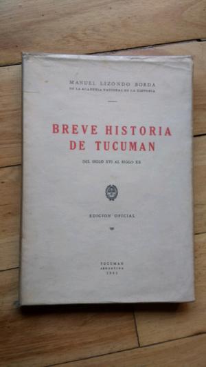 Liquido Breve Historia de Tucumán de Lizondo Borda