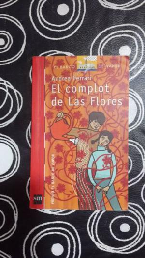 El Complot De Las Flores.