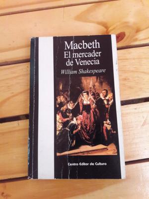 Macbeth, el mercader de Venecia.