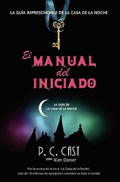 El Manual del iniciado, Cast Y Doner, Ed. Factoría De