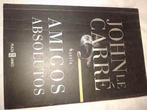 Amigos Absolutos Por John Le Carre 1RA.EDIC. PERFECTO