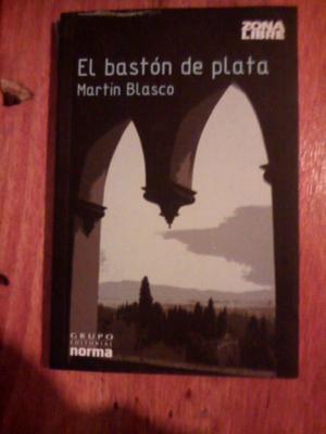 EL BASTON DE PLATE DE MARTIN BLASCO