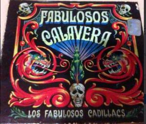 Fabulosos Cadillacs - Fabulosos Calavera Cd