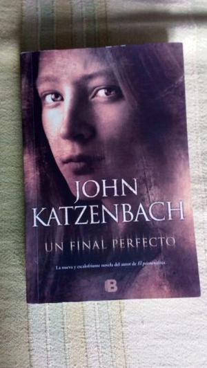Un final perfecto- John Katzenbach