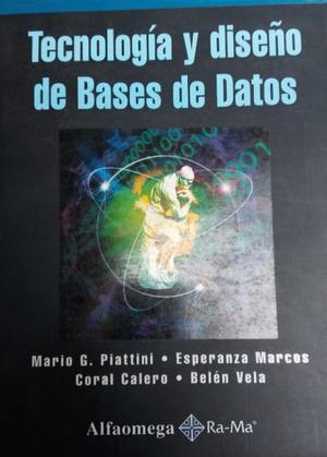 Tecnología y diseño e Bases de Datos - Mario Piattini