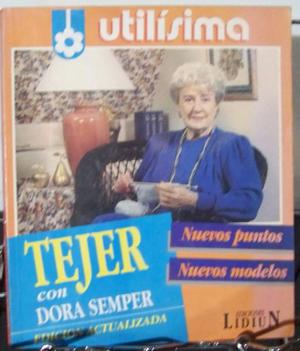 Tejer Con Dora Semper, Lidiun Editores. Utilisima