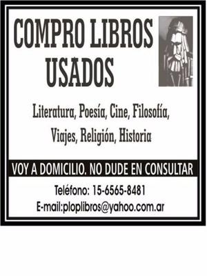 compro libros usados. voy a domicilio. no dude en consultar.