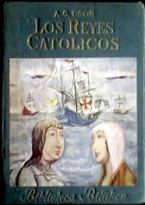 los reyes catolicos – colección billiquen 