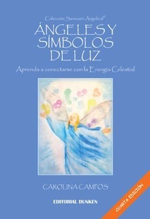 Ángeles Y Símbolos De Luz - Carolina Campos