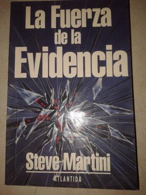 La Fuerza De La Evidencia -STEVE MARTINI -1ra edic perfecto