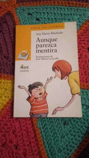 Libro para niños aunque parezca mentira, de Ana María
