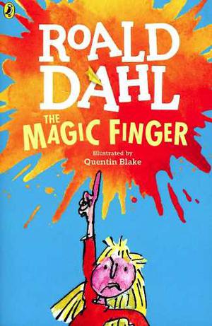 Magic Finger, The (Roald Dahl)