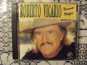 CD NUNCA MEJOR - ROBERTO VICARIO
