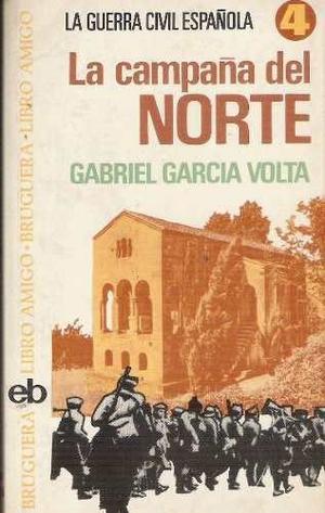 Garcia Volta- La campaña del Norte