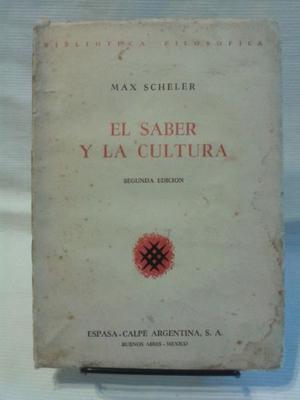Scheler- El saber y la cultura