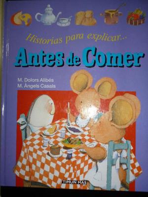 HISTORIAS PARA EXPLICAR...ANTES DE COMER