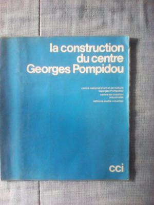 LA CONSTRUCCIÓN DEL CENTRO G.POMPIDOU