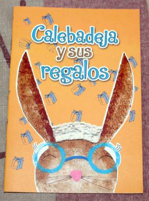 Libro para niños - Calebadeja y sus regalos (Laura